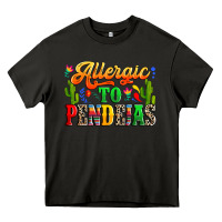 Asphalt Allergic to pendejas Heavy Core Tee - RanaPortraitStore