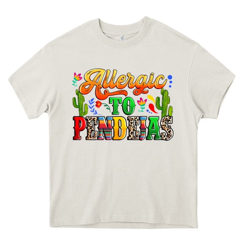 Allergic To Pendejas Heavy Core Tee by RanaPortraitStore | Teevron