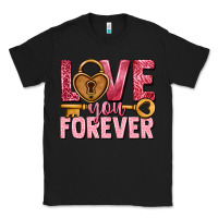 Black Love you forever Valentine's Day Classic Tee - HowdyJamesFarm