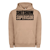Shitshow Supervisor Urban Hoodie | Teevron