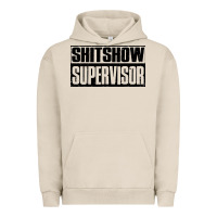 Pigment French Oak shitshow supervisor Urban Hoodie - DesigneFamous