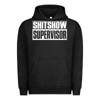 Pigment Black shitshow supervisor Urban Hoodie - DesigneFamous