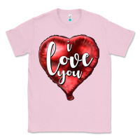 Bubblegum Pink I love you heart balloon Valentine's Day Classic Tee - HowdyJamesFarm