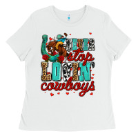 White never stop lovin cowboys olivia Ladies Tee - OliviaCreatesArt