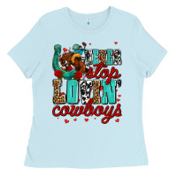 Baby Blue never stop lovin cowboys olivia Ladies Tee - OliviaCreatesArt