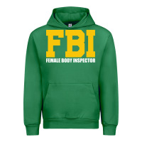 Emerald FBI, Female Body Inspector Funny Urban Hoodie - DesigneFamous