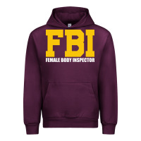 Mauve Wine FBI, Female Body Inspector Funny Urban Hoodie - DesigneFamous
