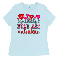 Somebody's Fine Ass Valentine Ladies Tee | Teevron