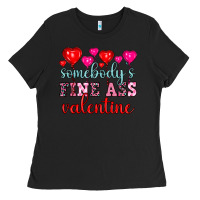 Black somebody's fine ass valentine Ladies Tee - OliviaCreatesArt
