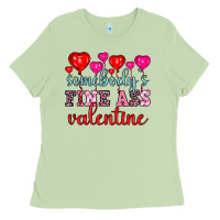 Matcha somebody's fine ass valentine Ladies Tee - OliviaCreatesArt