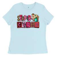 Stupid Cupid With Cupid Olivia Ladies Tee | Teevron