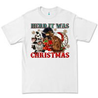 White herd it was christmas Premium Tee - CowGirlArtShop