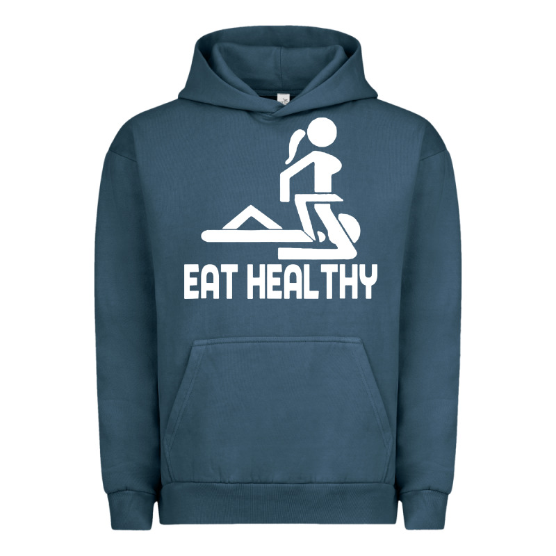 Eat Healthy Urban Hoodie by DesigneFamous | Teevron