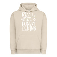 Pigment French Oak be silly be honest be kind Urban Hoodie - DesigneFamous