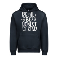 Navy be silly be honest be kind Urban Hoodie - DesigneFamous