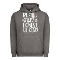Pigment Tornado be silly be honest be kind Urban Hoodie - DesigneFamous