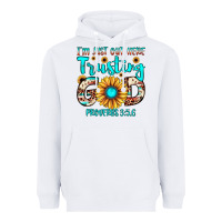 White i m just out here trusting god proverbs 3 5,6 Heavyweight Hoodie - JahusDesignShop