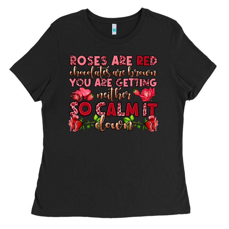 Roses Are Red Chocolates Are Brown Ladies Tee by OliviaCreatesArt | Teevron