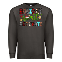 Smoke holiday spirit activate Premium Sweatshirt - JahusDesignShop
