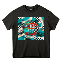 Asphalt hot mess boy mama with fire Heavy Core Tee - TumblerDesignByShophia