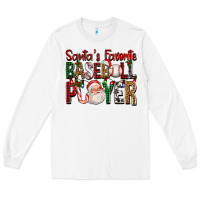 White santa's favorite baseball player for christmas Long Sleeve Tee - FaDigitalArtStudio