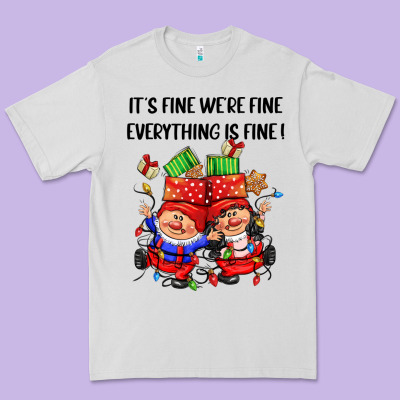 Its Fine Were Fine Everything Is Fine Premium Tee Designed By Cowgirlartshop