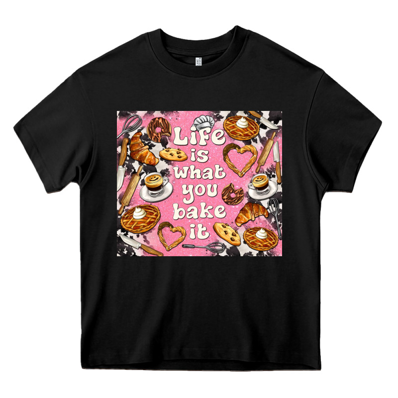 Life Is What You Bake It With Cowhide Heavy Core Tee by TumblerDesignByShophia | Teevron
