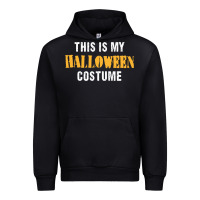 Black this is my halloween costume Urban Hoodie - DesigneFamous