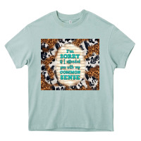 Arona i'm sorry if i offended you with my common sense Heavy Core Tee - TumblerDesignByShophia