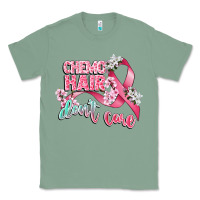 Sage chemo hair dont care Classic Tee - CowGirlArtShop