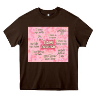 Chocolate Brown i am enough with glitter Heavy Core Tee - TumblerDesignByShophia