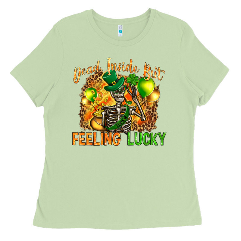 St. Patrick's Dead Inside But Feeling Lucky Ladies Tee by HowdyJamesFarm | Teevron