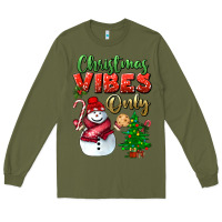 Army Green christmas vibes only Long Sleeve Tee - BundleAndBundleShop