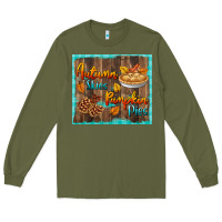 Army Green autumn skies pumpkin pies tumbler Long Sleeve Tee - BundleAndBundleShop