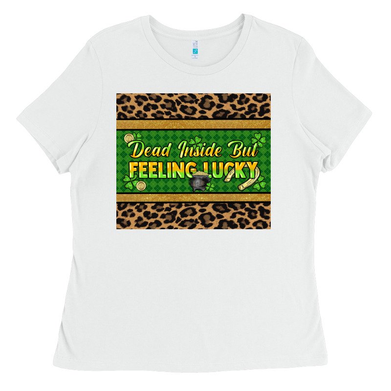 Dead Inside But Feeling Lucky 20oz Skinny Tumbler Ladies Tee by HowdyJamesFarm | Teevron