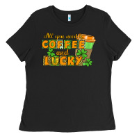 Black All you need is coffee and lucky Ladies Tee - CowGirlArtShop