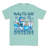 Seafoam baby it's cold outside Classic Tee - CowGirlArtShop