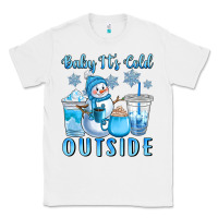 White baby it's cold outside Classic Tee - CowGirlArtShop