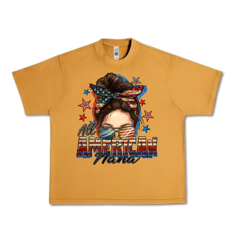 All American Nana Messy Bun Urban Heavy Tee by FaDigitalArtStudio | Teevron