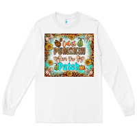 White cutest pumpkin in the patch Long Sleeve Tee - BundleAndBundleShop