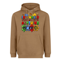 Toasted Coconut in a world where you can be anything be kind Heavyweight Hoodie - JahusDesignShop