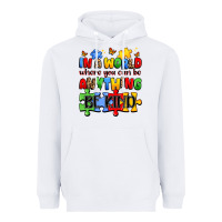 White in a world where you can be anything be kind Heavyweight Hoodie - JahusDesignShop