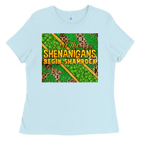 Baby Blue Let the shenanigans begin shamrock tumbler Ladies Tee - HowdyJamesFarm