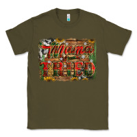 Army Green mama tried christmas Classic Tee - Jasminsmagicworld