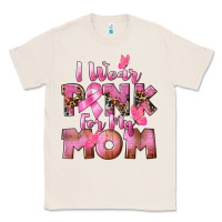 Natural i wear pink for my mom Classic Tee - CowGirlArtShop