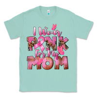Seafoam i wear pink for my mom Classic Tee - CowGirlArtShop