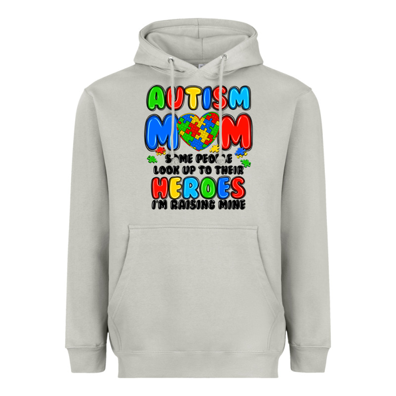 Autism Mom Some People Look Up To Their Heroes I'm Heavyweight Hoodie by JahusDesignShop | Teevron