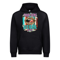 Black Pour Some Sugar On Me Urban Hoodie - JahusDesignShop