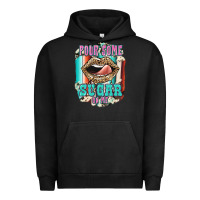 Pigment Black Pour Some Sugar On Me Urban Hoodie - JahusDesignShop
