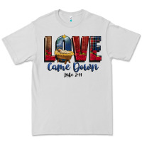 Dove Grey love came down luke 2 11 Premium Tee - CowGirlArtShop